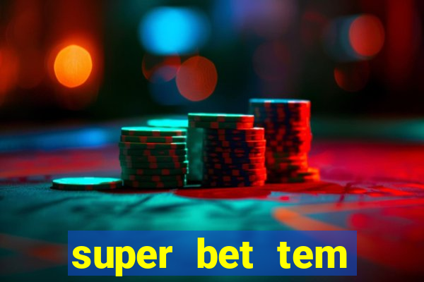 super bet tem pagamento antecipado